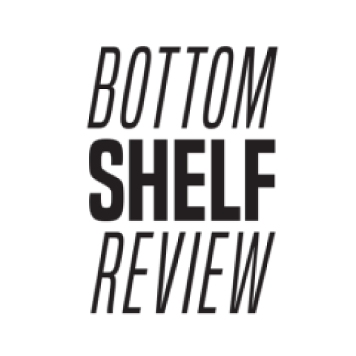 The Bottom Shelf Review